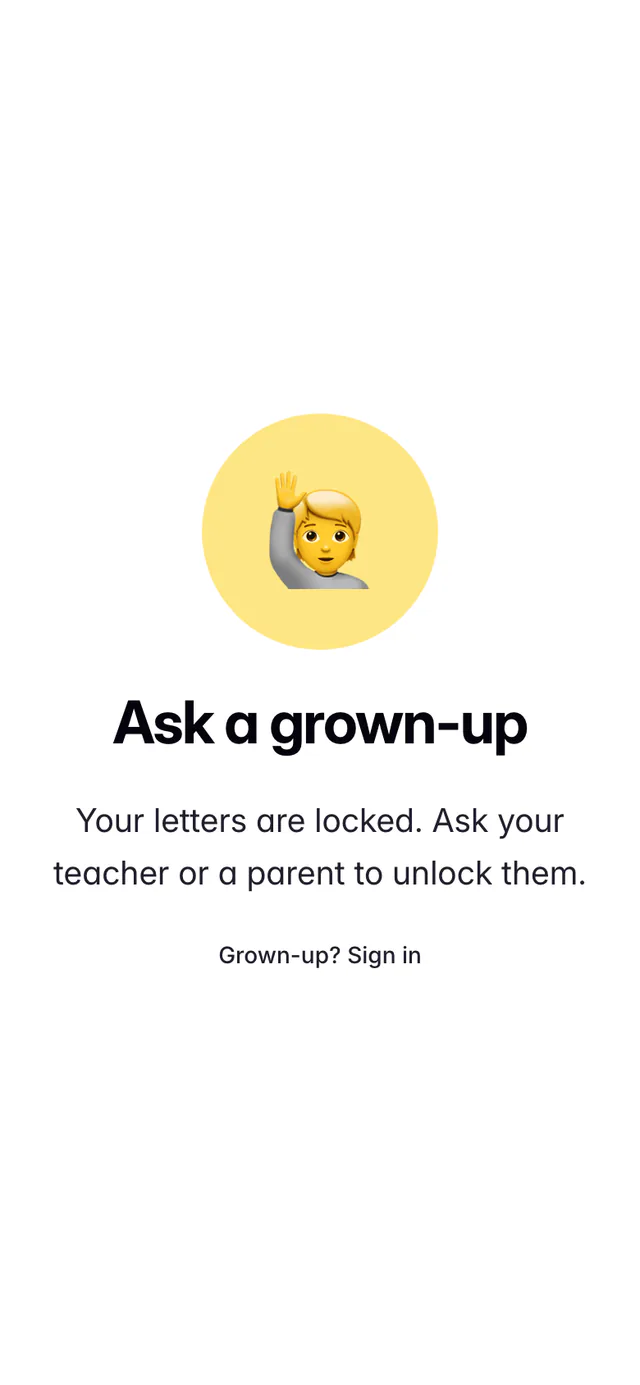 A phone showing a raised-hand picture, Ask a grown-up, and Your letters are locked. Ask your teacher or a parent to unlock them.